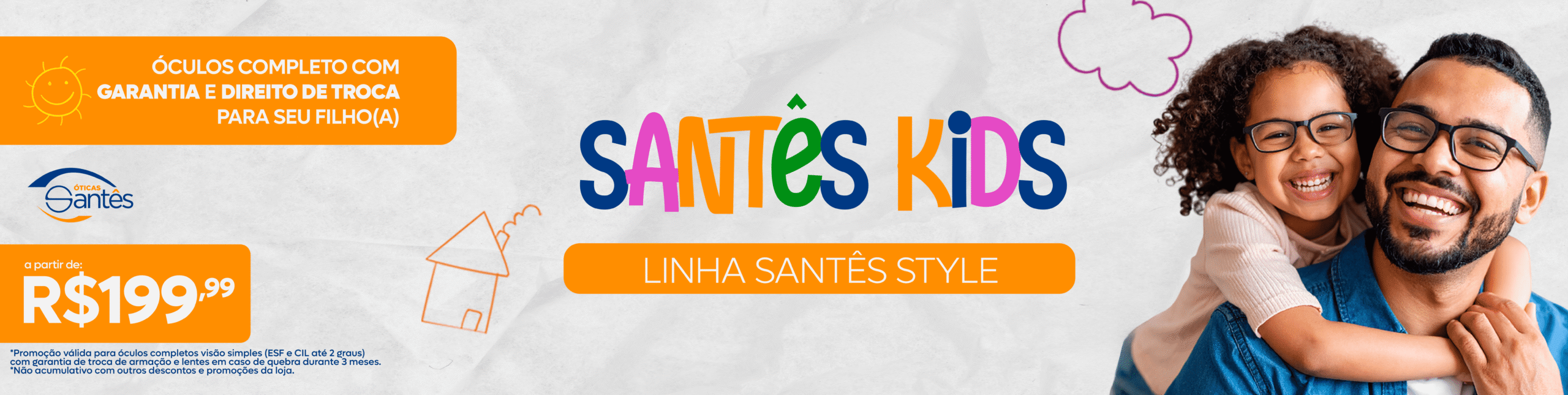 Santês Kids - linha santês style